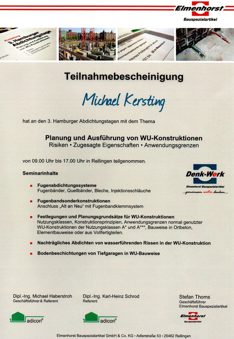 Teilnahmebescheinigung Planung und Ausführung WU-Konstruktionen Dipl.-Ing. Michael Kersting 